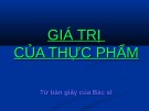 Bài giảng Giá trị của thực phẩm