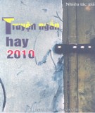 Tuyển tập truyện ngắn hay 2010: Phần 2