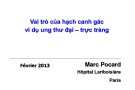 Bài giảng Vai trò của hạch canh gác ví dụ ung thư đại – trực tràng