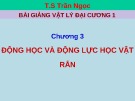 Bài giảng Vật lý đại cương 1: Chương 3 - TS. Trần Ngọc