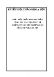 Kỉ yếu hội thảo khoa học: Thực tiễn triển khai thí điểm công tác đào tạo theo hệ thống tín chỉ tại Trường Cao đẳng Sư phạm Hà Nội