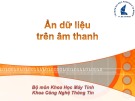 Bài giảng Ẩn dữ liệu trên âm thanh