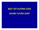 Bài giảng Một số hướng dẫn khám tuyến giáp