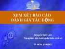 Bài giảng Xem xét báo cáo đánh giá tác động - Nguyễn Đức Lam