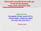 Bài giảng Giải quyết xung đột lợi ích quốc gia và lợi ích địa phương trong chính sách phát triển - Nguyễn Văn Mễ