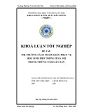 Tóm tắt Khóa luận tốt nghiệp: Thị trường sách tham khảo phục vụ học sinh phổ thông ở Hà Nội trong những năm gần đây