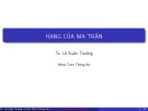 Bài giảng Đại số tuyến tính: Hạng của ma trận (tt) - Ts. Lê Xuân Trường