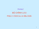 Bài giảng Chương 2: Bộ chỉnh lưu - Phần 2