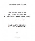 Đề án Khoa học xã hội cấp Nhà nước: Quá trình hình thành và phát triển vùng đất Nam Bộ: Phần 2 - GS. Phan Huy Lê