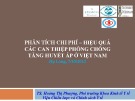 Bài giảng Phân tích chi phí – hiệu quả các can thiệp phòng chống tăng huyết áp ở Việt Nam - TS. Hoàng Thị Phượng