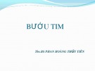 Bài giảng Bướu tim - ThS.Bs. Phan Hoàng Thủy Tiên