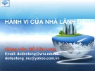 Bài giảng Hành vi của nhà lãnh đạo - Đỗ Tiến Long