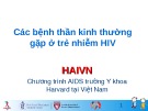 Bài giảng Các bệnh thần kinh thường gặp ở trẻ nhiễm HIV