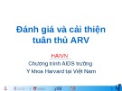 Bài giảng Đánh giá và cải thiện tuân thủ ARV