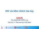 Bài giảng HIV và tiêm chích ma túy