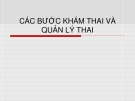 Bài giảng Các bước khám thai và quản lý thai