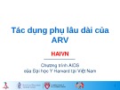 Bài giảng Tác dụng phụ lâu dài của ARV