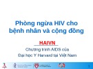 Bài giảng Phòng ngừa HIV cho bệnh nhân và cộng đồng