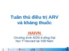 Bài giảng Tuân thủ điều trị ARV và kháng thuốc