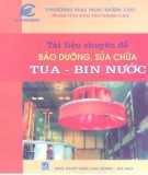 Cẩm nang bảo dưỡng, sửa chữa tua-bin nước: Phần 1