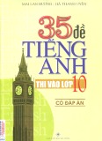 Tham khảo 35 đề tiếng Anh thi vào lớp 10 (Có đáp án)