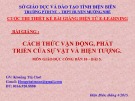 Bài giảng Bài 5: Cách thức vận động, phát triển của sự vật và hiện tượng - Hoàng Thị Chơi