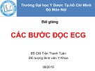 Bài giảng Các bước đọc ECG - BS.CKI Trần Thanh Tuấn