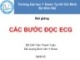 Bài giảng Các bước đọc ECG - BS.CKI Trần Thanh Tuấn - TaiLieu.VN