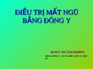 Bài giảng Điều trị mất ngủ bằng Đông y - BS. Huỳnh Cẩm Khương