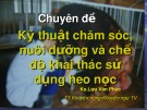 Bài giảng Chuyên đề: Kỹ thuật chăm sóc, nuôi dưỡng và chế độ khai thác sử dụng heo nọc - KS. Lưu Văn Phúc