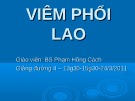 Bài giảng Viêm phổi lao - BS. Phạm Hồng Cách