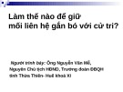 Bài giảng Làm thế nào để giữ mối liên hệ gắn bó với cử tri? - Nguyễn Văn Mễ