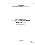 Báo cáo tổng quan Địa chất và tài nguyên khoáng sản tỉnh Thanh Hóa - Cục Địa chất và Khoáng sản Việt Nam