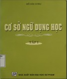 Cơ sở lý thuyết ngữ dụng học (Tập 1): Phần 2