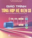 Giáo trình Tổng hợp hệ điện cơ (dùng cho các trường đào tạo hệ đại học kỹ thuật): Phần 1 - TS. Trần Xuân Minh (chủ biên)