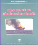 Đánh giá rủi ro các công trình trên biển: Phần 2