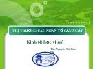 Bài thuyết trình: Kinh tế học vi mô - Thị trường các nhân tố sản xuất