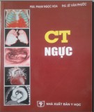 Kỹ thuật CT ngực: Phần 1
