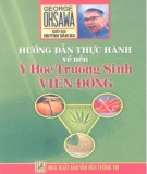 Y học trường sinh Viễn Đông và hướng dẫn thực hành: Phần 1