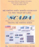 Thu thập dữ liệu SCADA trong hệ thống điện và Hệ thống điều khiển giám sát: Phần 1