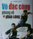 Phòng vệ và phản công - Võ đặc công