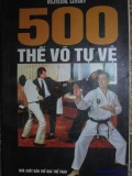 Tìm hiểu 500 thế võ tự vệ