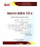 Giáo trình Mạch điện tử 2 (sử dụng cho hệ Đại học): Phần 2