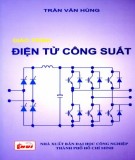 Giáo trình Điện tử công suất (Dùng cho bậc Cao đẳng & Đại học): Phần 1 - Trần Văn Hùng