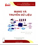 Giáo trình Mạng và truyền dữ liệu (sử dụng cho hệ Cao đẳng): Phần 1