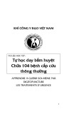 Tự học dạy bấm huyệt chữa 104 bệnh cấp cứu thông thường - Khí công Y đạo Việt Nam