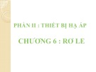 Bài giảng Khí cụ điện - Chương 6: Rơle