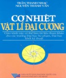 Giáo trình Cơ nhiệt vật lý đại cương: Phần 1