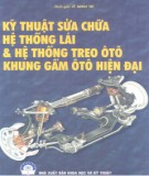 Hệ thống treo ôtô khung gầm ôtô hiện đại và Kỹ thuật sửa chữa hệ thống lái: Phần 2