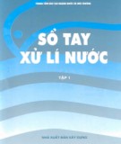 Kỹ thuật xử lí nước (Tập 1): Phần 1